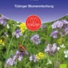 Tübinger Blumenmischung | BIO Blumensamenmischung Von De Bolster [MHD 12/2023]